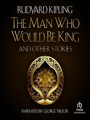 cover image of The Man Who Would be King and Other Stories